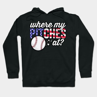 Where My Pitches At Funny Mom Baseball Shirt Gift Softball Hoodie